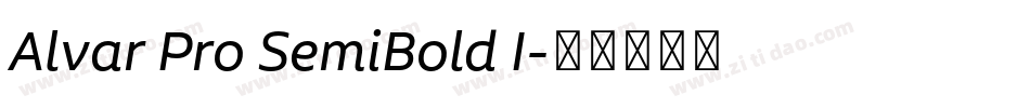 Alvar Pro SemiBold I字体转换